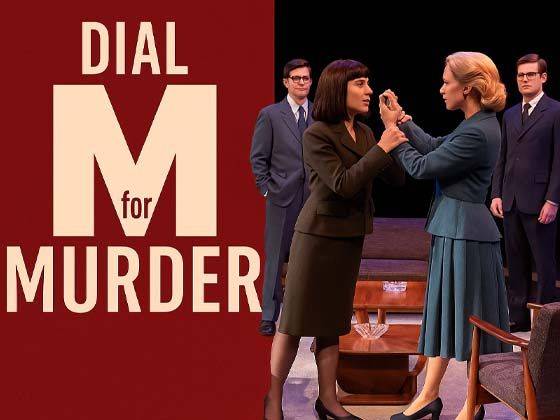 Dial M For Murder - The Play